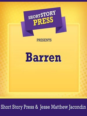 cover image of Short Story Press Presents Barren
